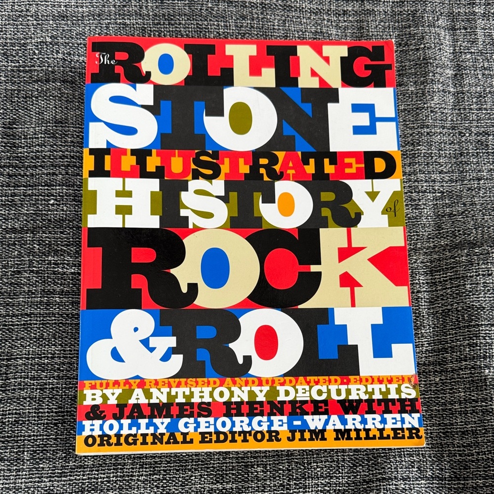 The Rolling Stone Illustrated History of Rock n Roll - book.